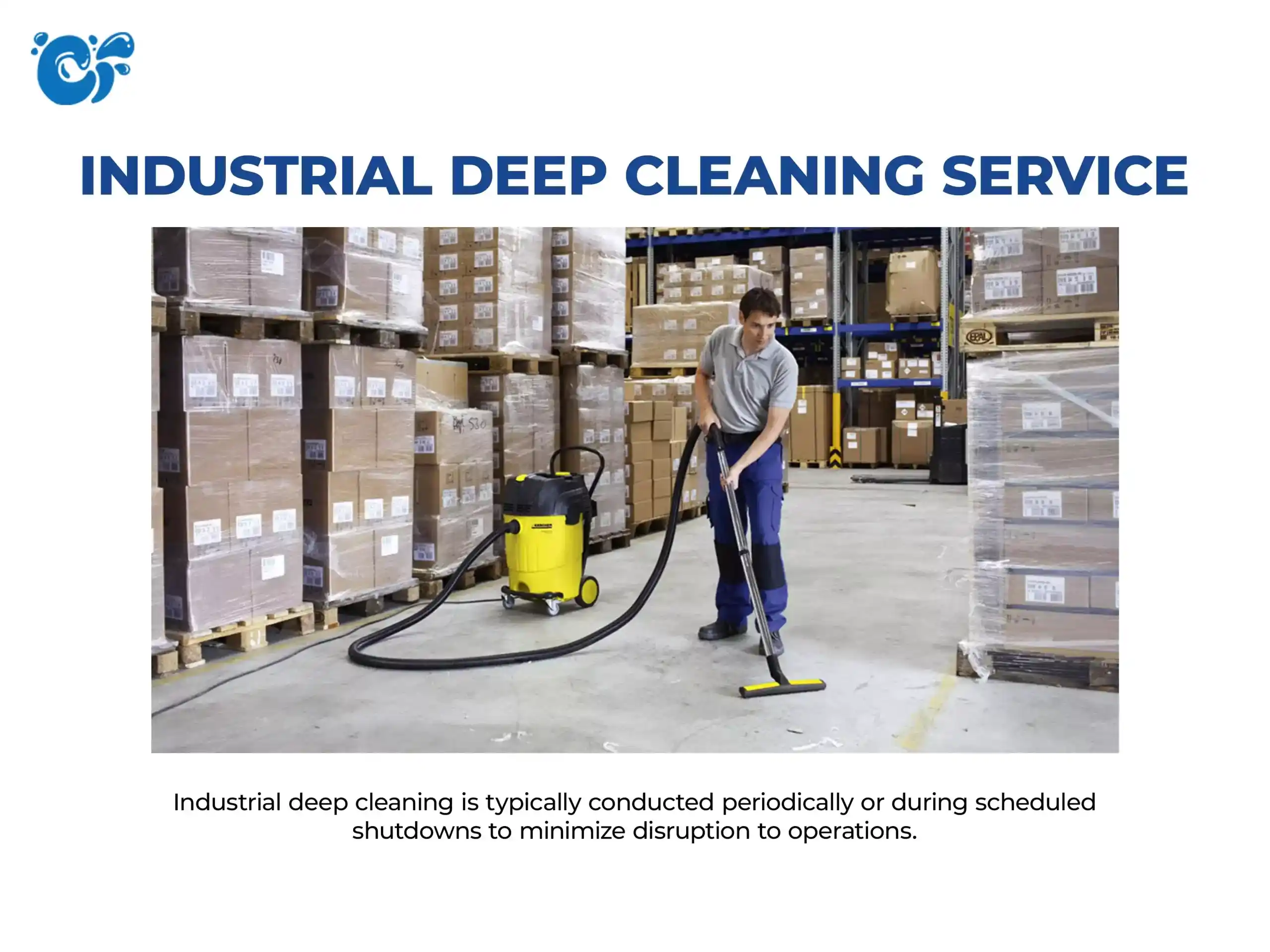 Industrial Deep Cleaning Service