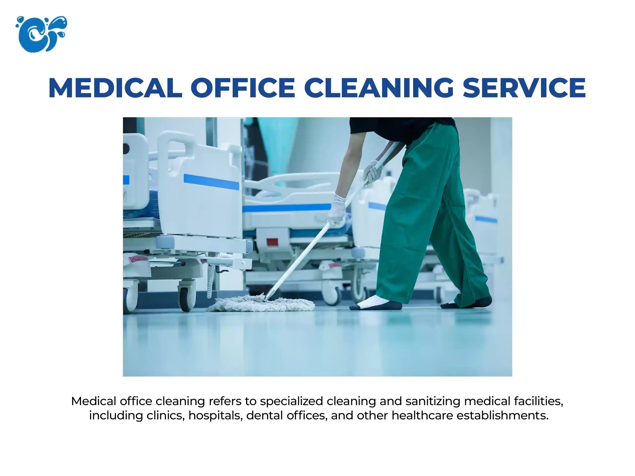 Medical Office Cleaning Service