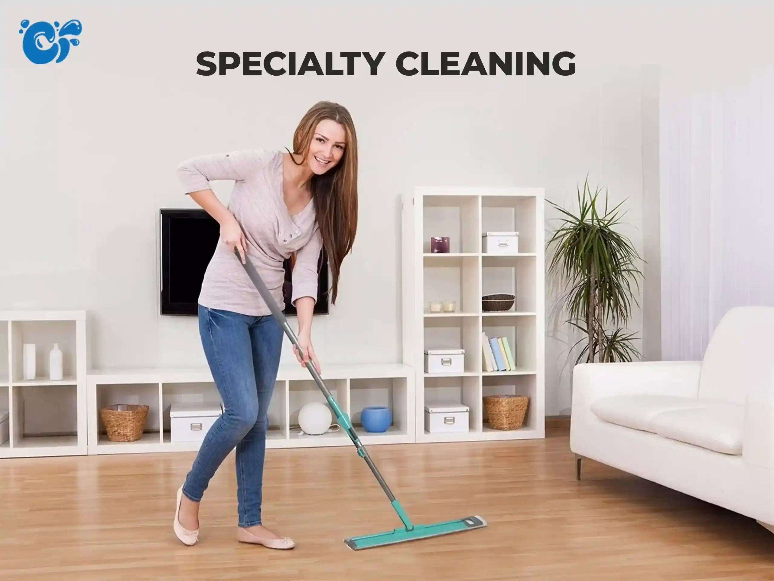 Specialty Cleaning