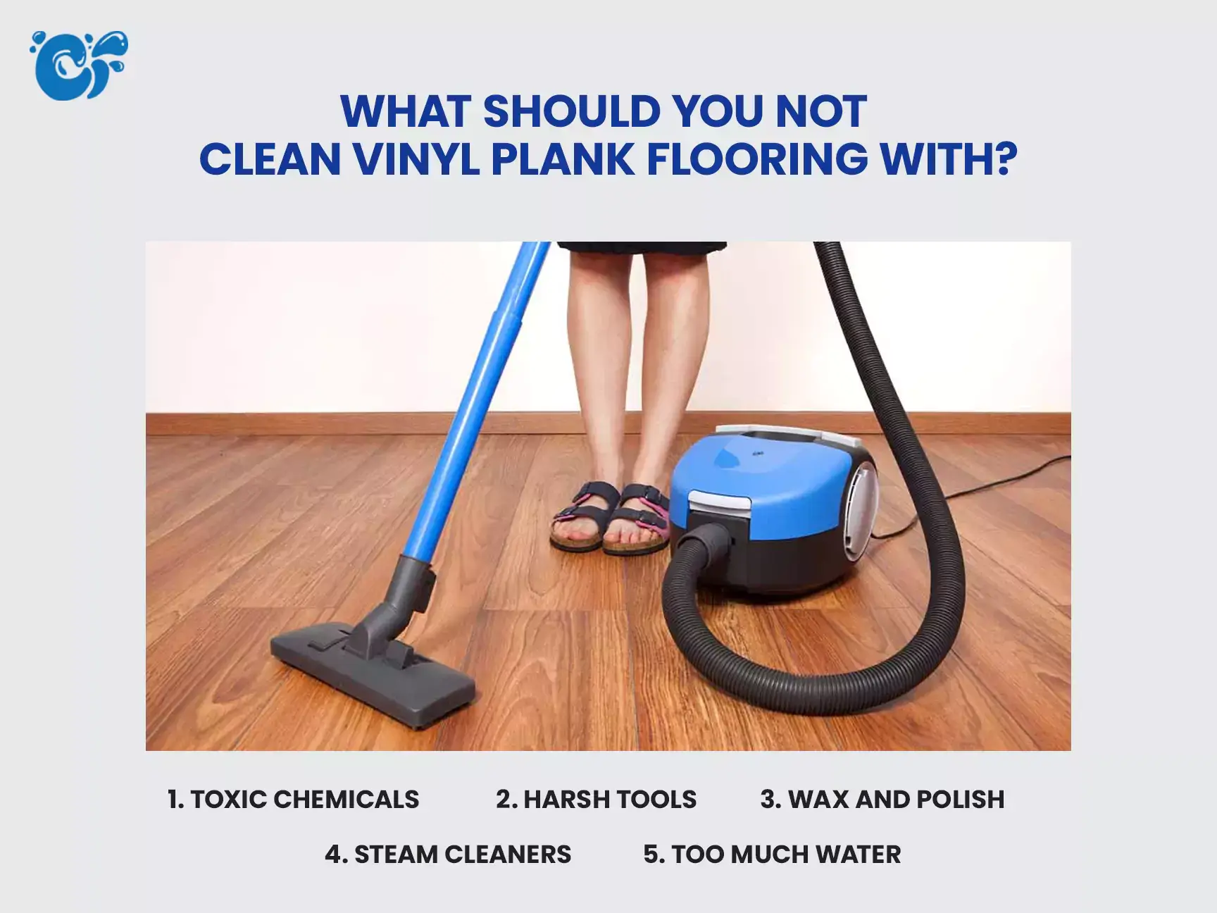 What Should You Not Clean Vinyl Plank Flooring With?