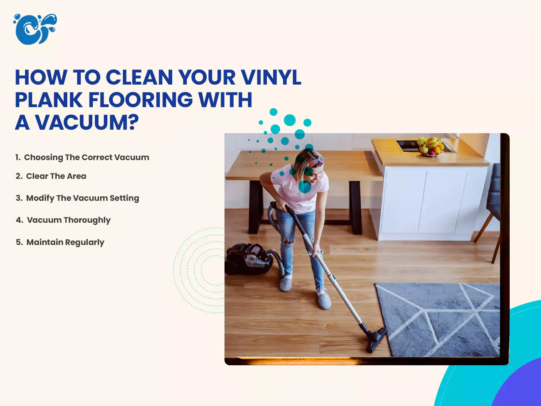 How To Clean Your Vinyl Plank Flooring With A Vacuum?