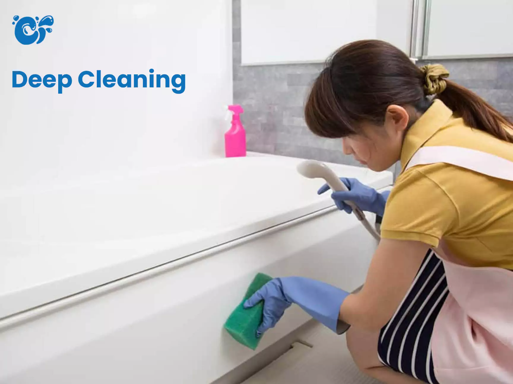 Deep Cleaning