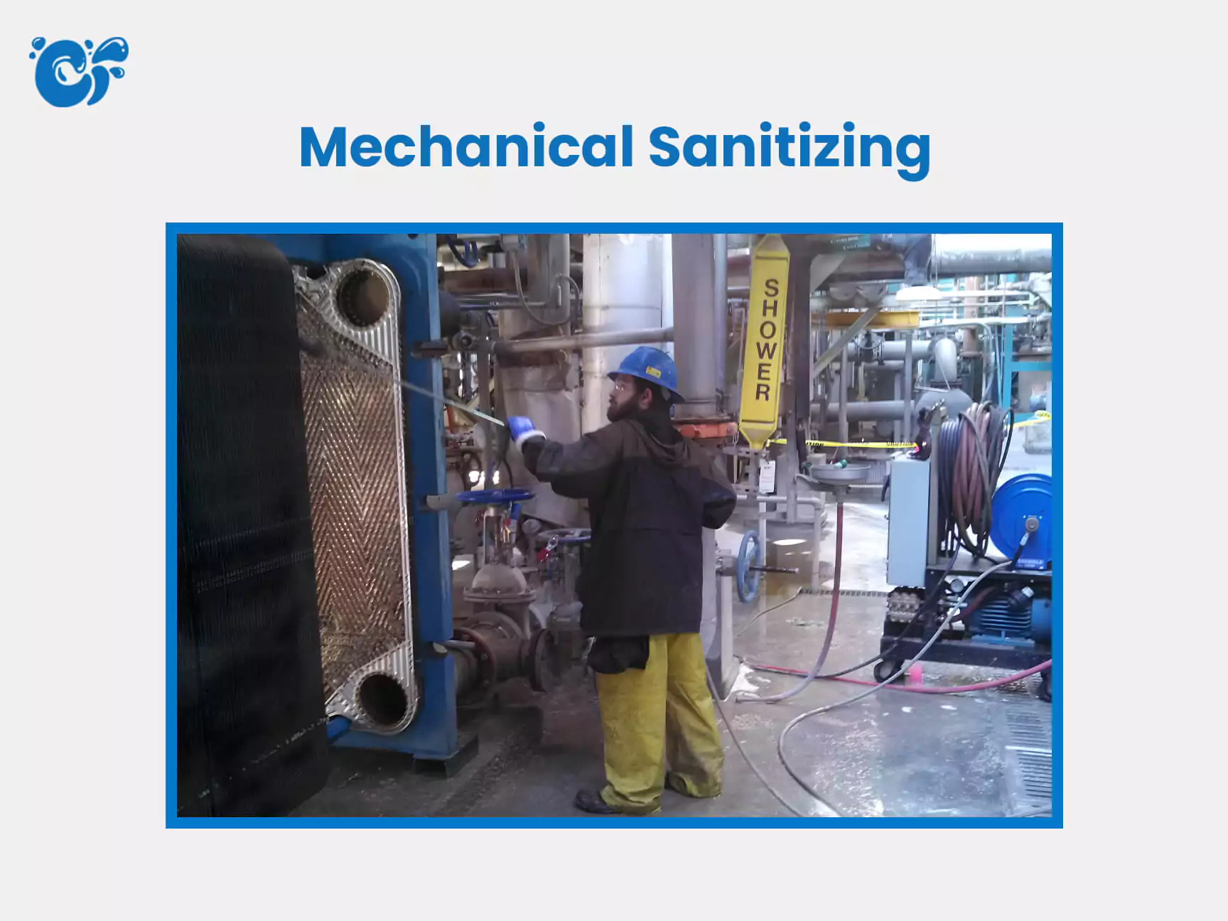 Mechanical Sanitizing