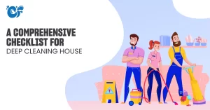 A Comprehensive Checklist for Deep Cleaning House