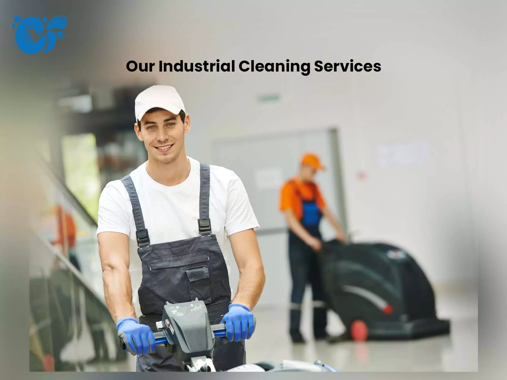 Our Industrial Cleaning Services
