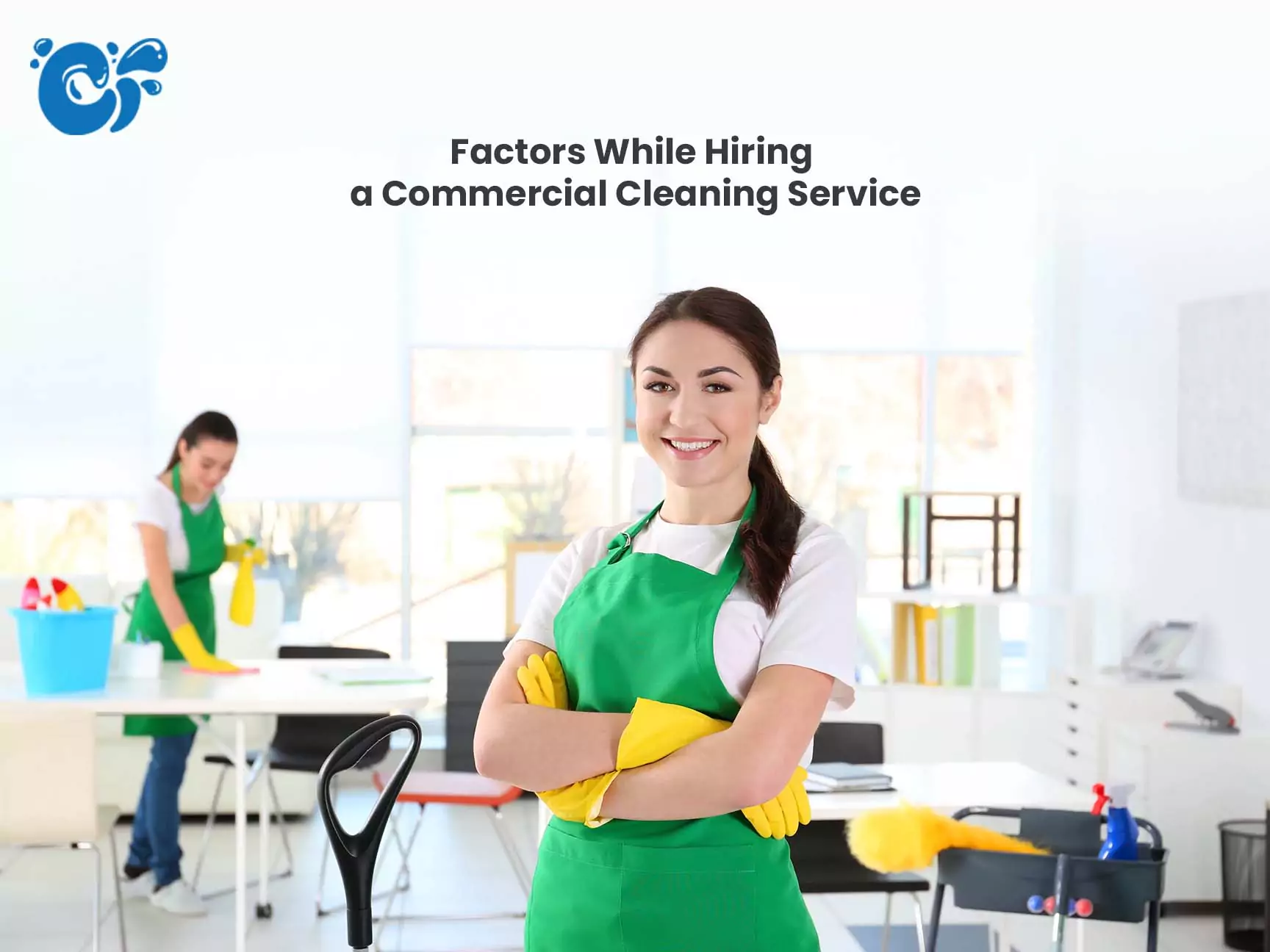Factors While Hiring a Commercial Cleaning Service