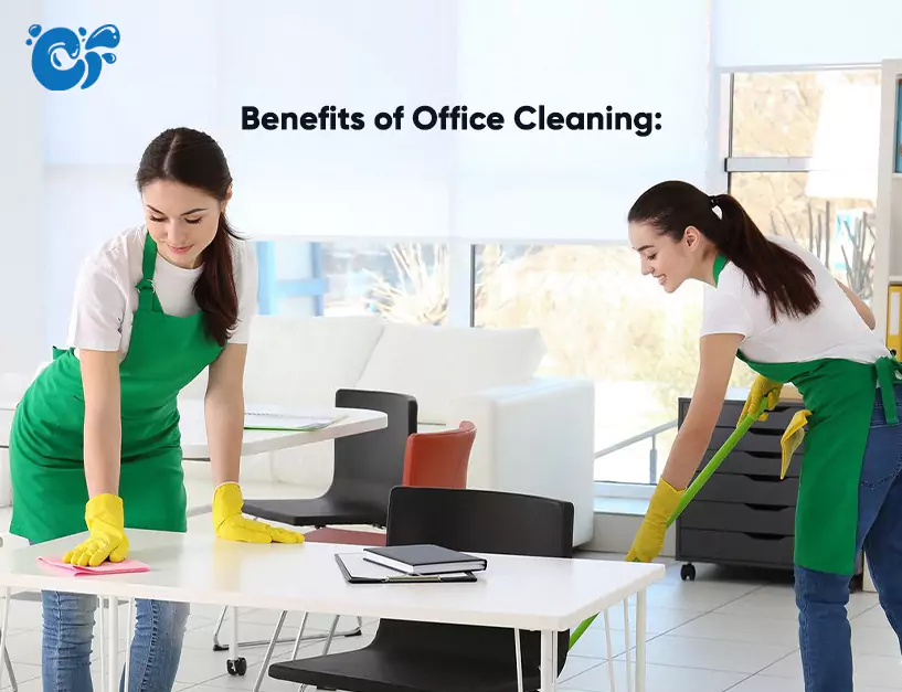 Benefits of Office Cleaning